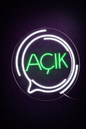 Açık Yazılı Neon LED Tabela – Cafe & Mağaza Dekoru