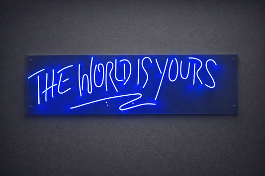 The World Is Yours Neon LED Tabela – Motivasyon Yazılı Duvar Dekoru